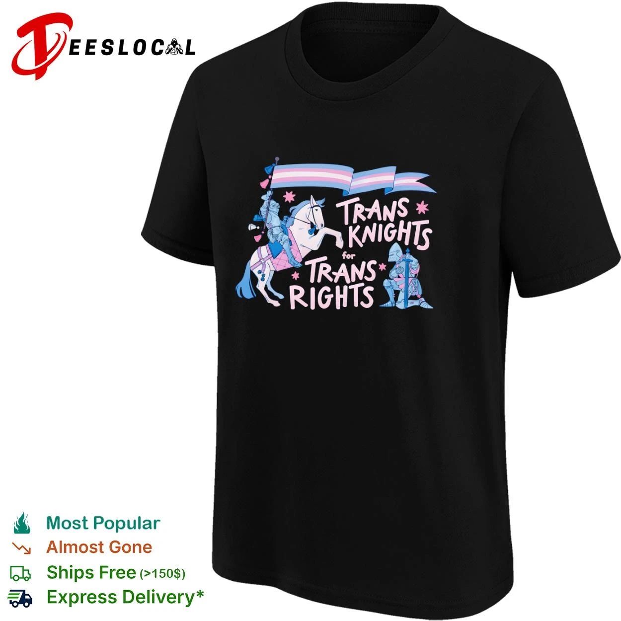Trans Knights for Trans Rights transgender pride T-shirt