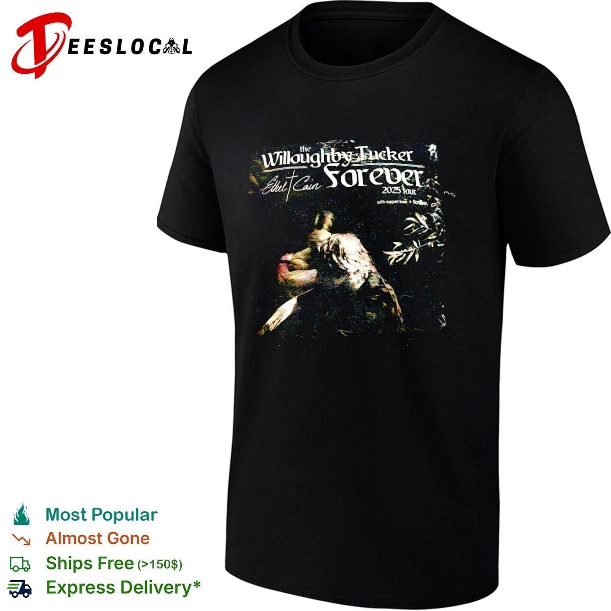 The Willoughby Tucker Forever 2025 Tour Ethel Cain with Support from 9million T-shirt