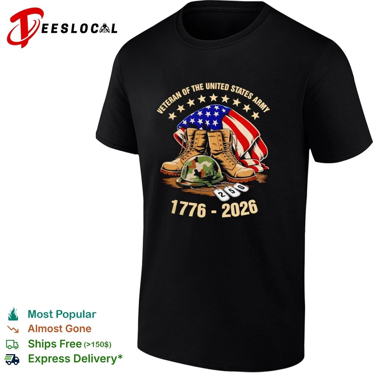 Veteran of the United States Army 1776-2026 T-shirt