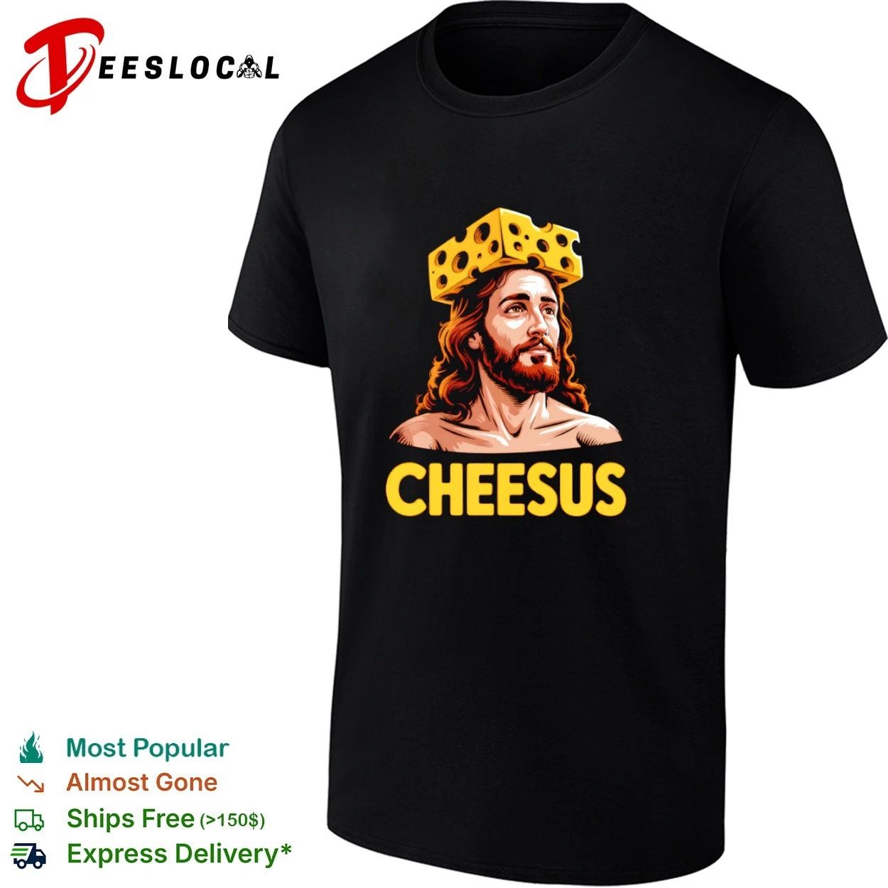 Cheesus Christ Cheese Crown Jesus funny T-shirt