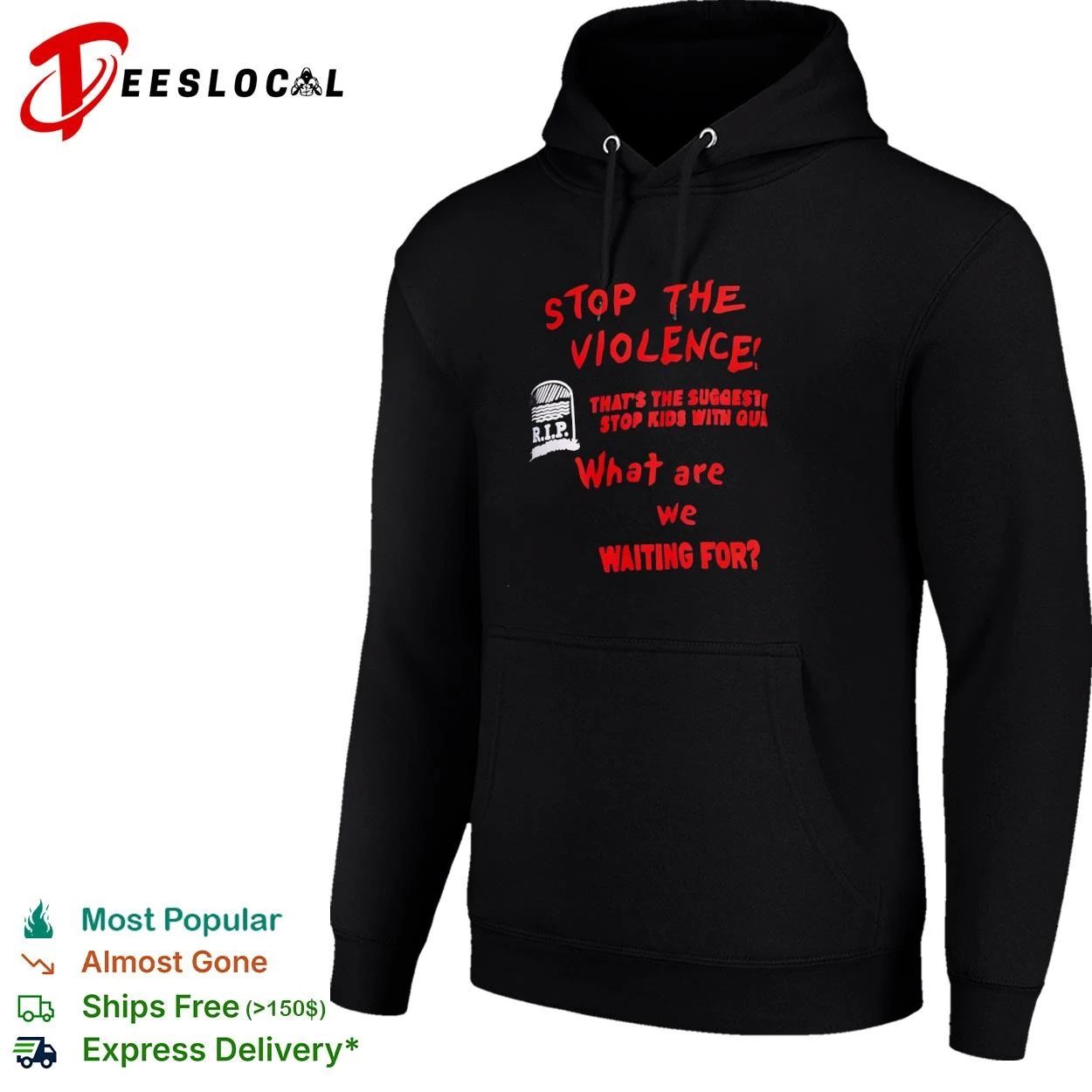 Stop the Violence RIP That Is the Suggestion Stop Kids with Guns What Are We Waiting For T-shirt