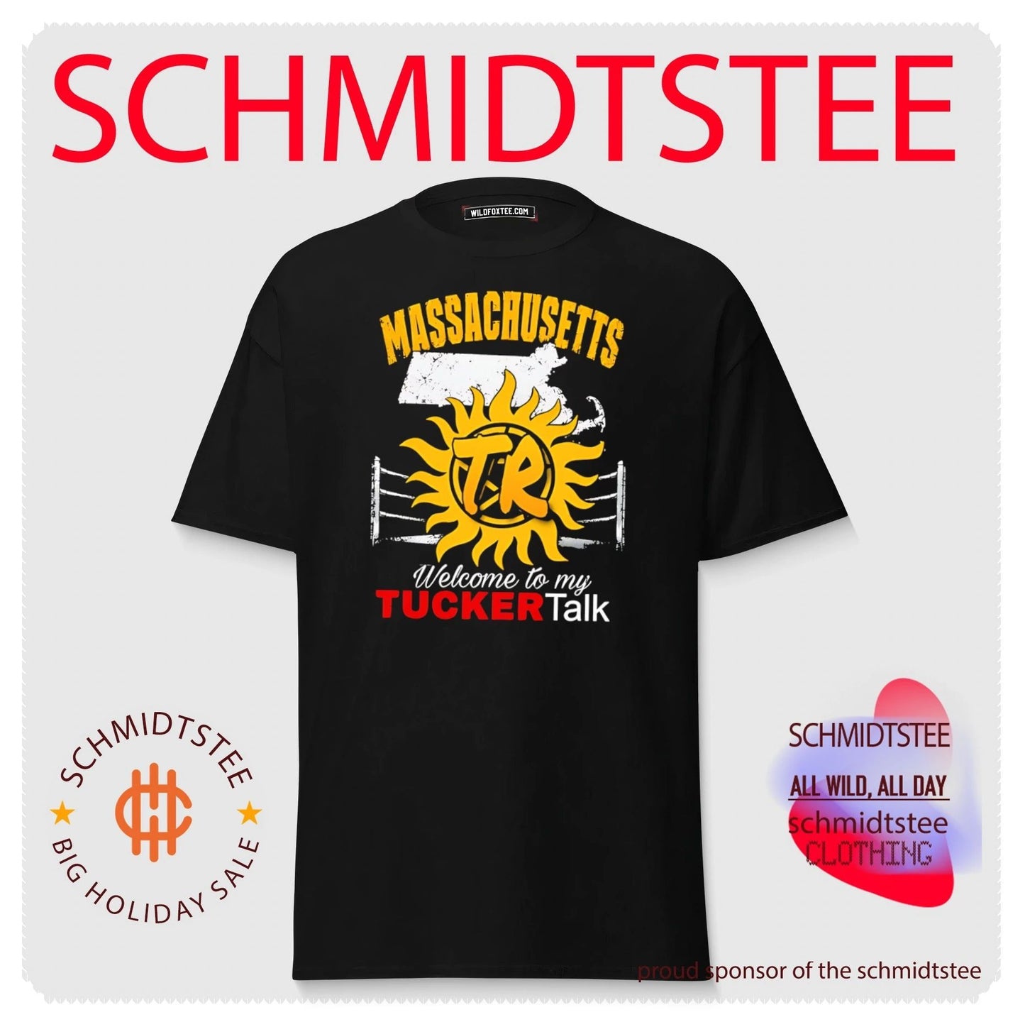 Tucker Remy Massachusetts welcome to my Tucker talk shirt