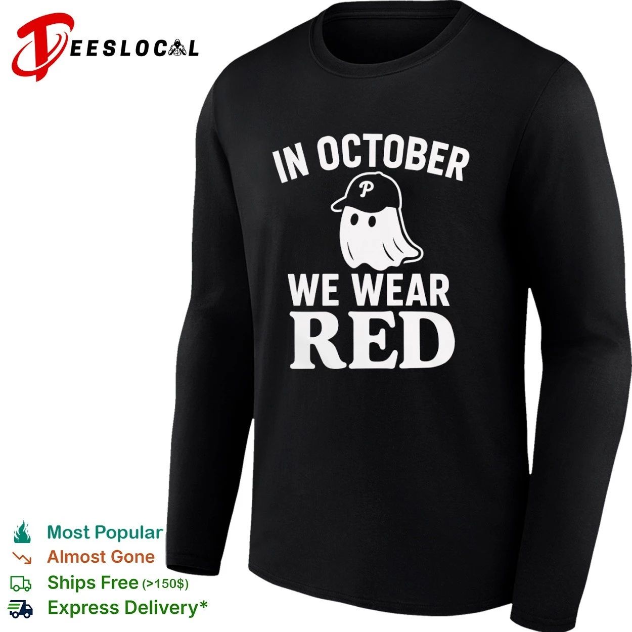 In October We Wear Red Ghost Phillies T-shirt