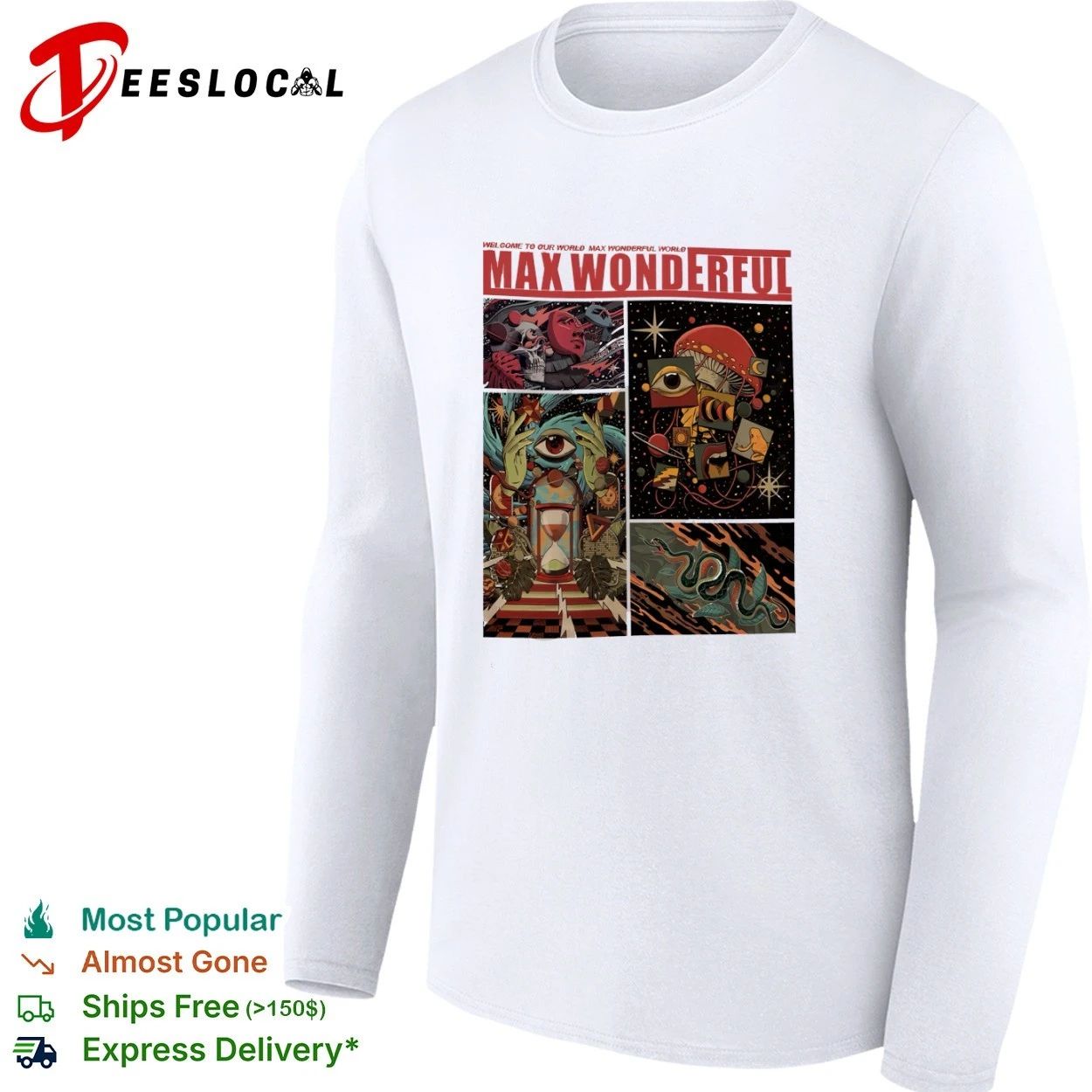 Max Wonderful Welcome to Our World surreal art T-shirt