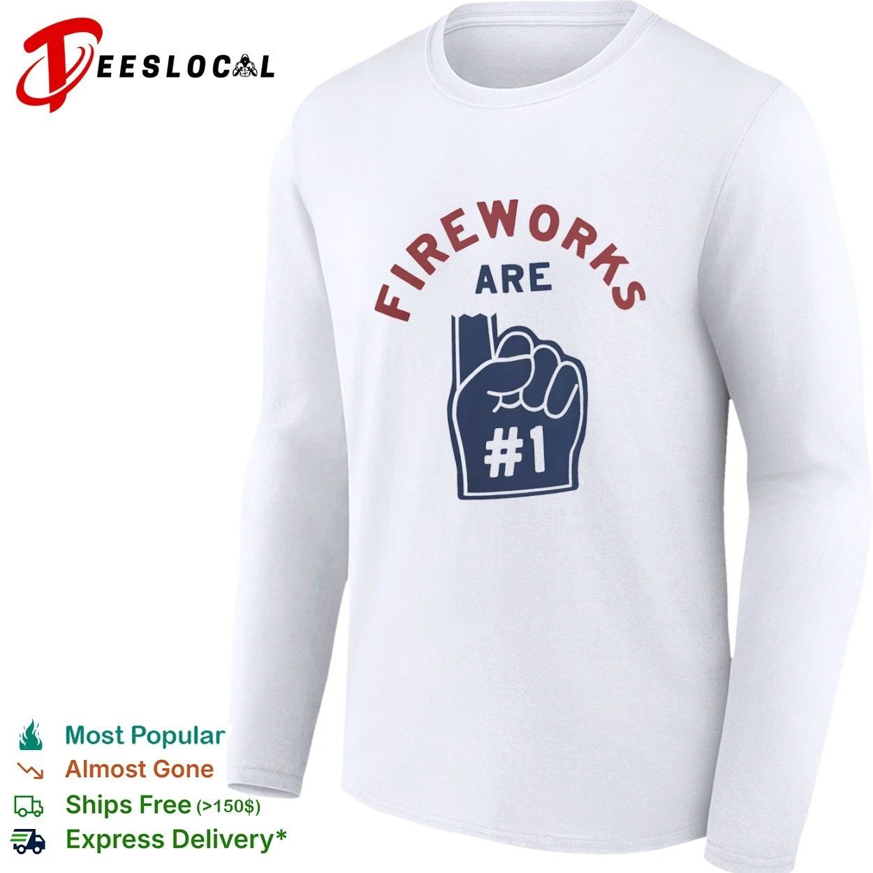 Fireworks Are Number 1 Blown Up Foam Finger 4th of July T-shirt