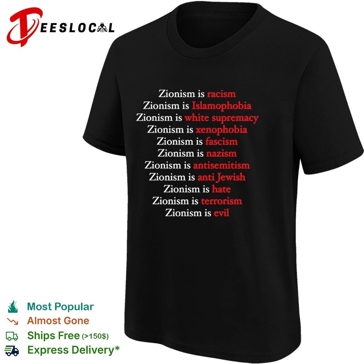 Zionism Is Racism Islamophobia White Supremacy Xenophobia Fascism Nazism Antisemitism Hate Evil T-shirt