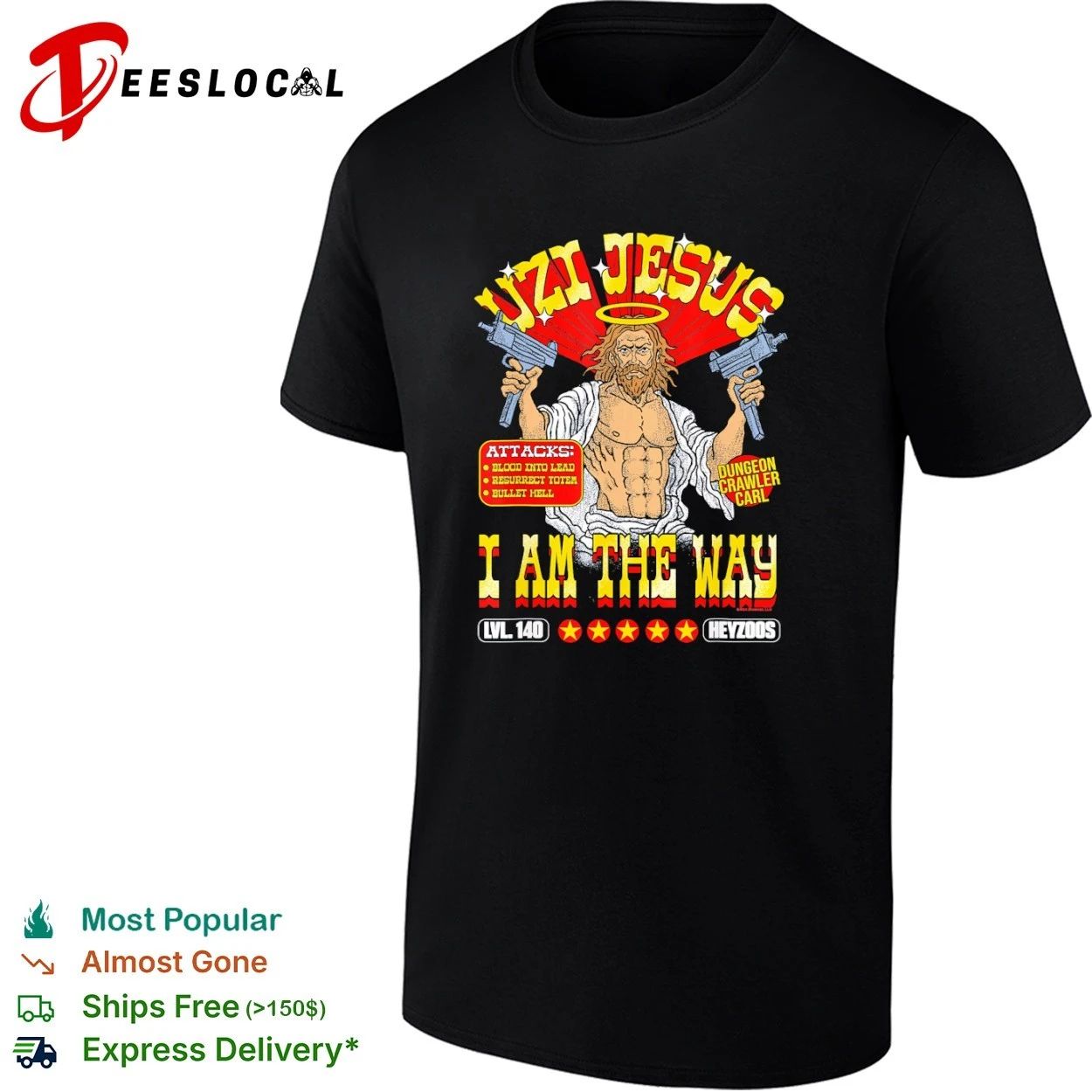 Uzi Jesus I Am the Way Dungeon Crawler Carl T-shirt