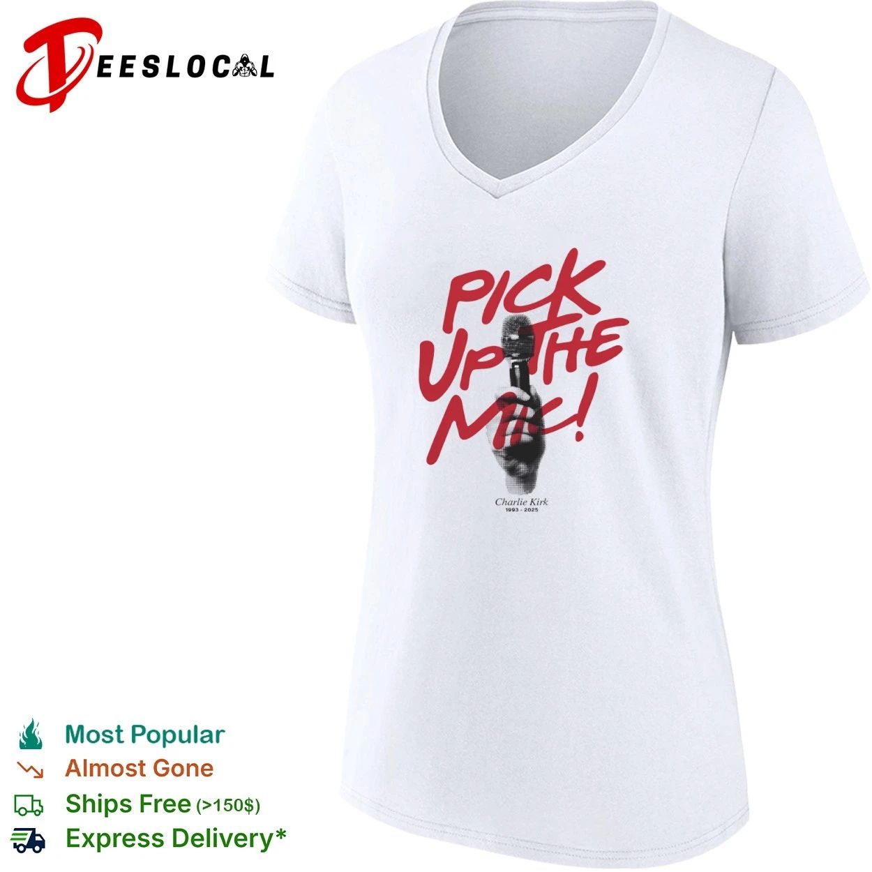 Pick Up the Mic Charlie Kirk 1993-2025 T-shirt
