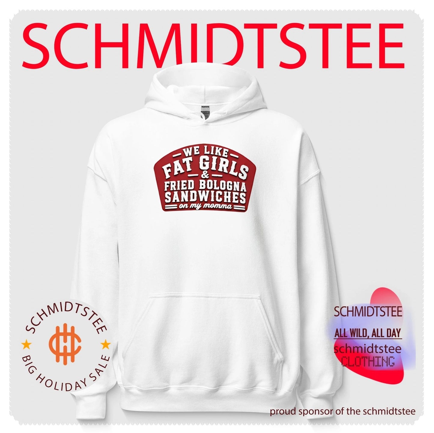 We Like Fat Girls And Fried Bologna Sandwiches On My Momma shirt