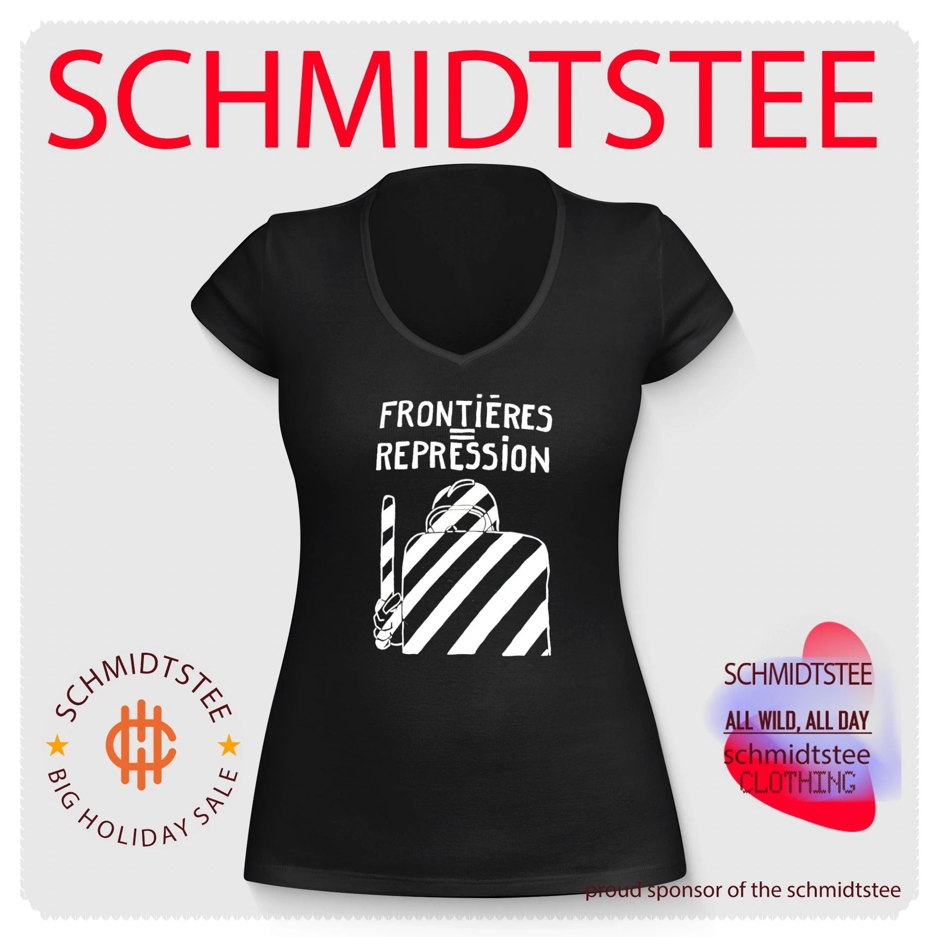 Frontieres Repression slogan shirt