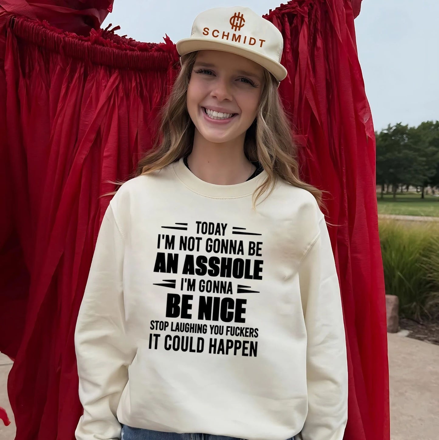 Today I Am Not Gonna Be an Asshole I Am Gonna Be Nice shirt