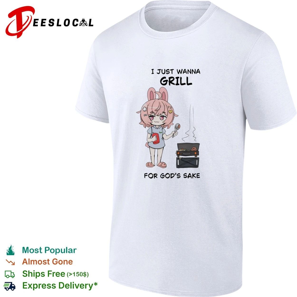 I Just Wanna Grill for God’s Sake Anime Bunny Girl T-shirt