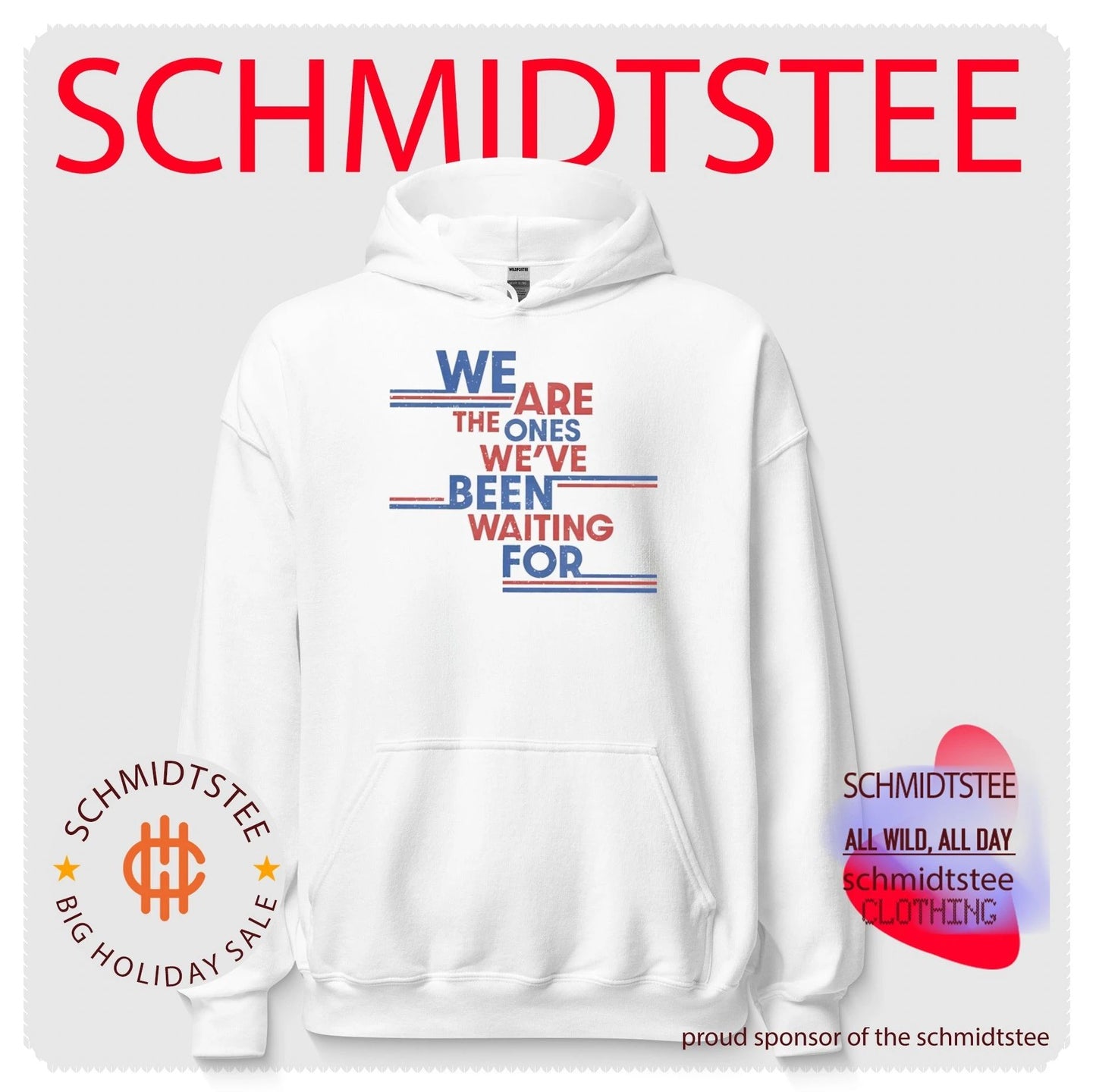 We Are The Ones We’ve Been Waiting For Shirt