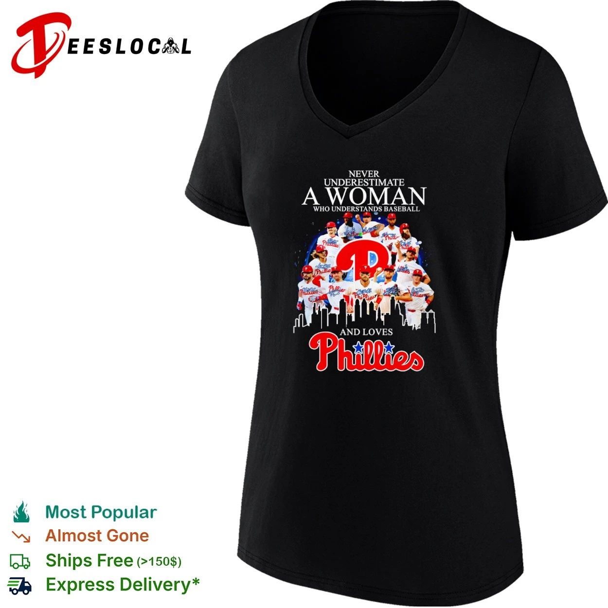 Never Underestimate a Woman Who Understands Baseball and Loves Phillies T-shirt