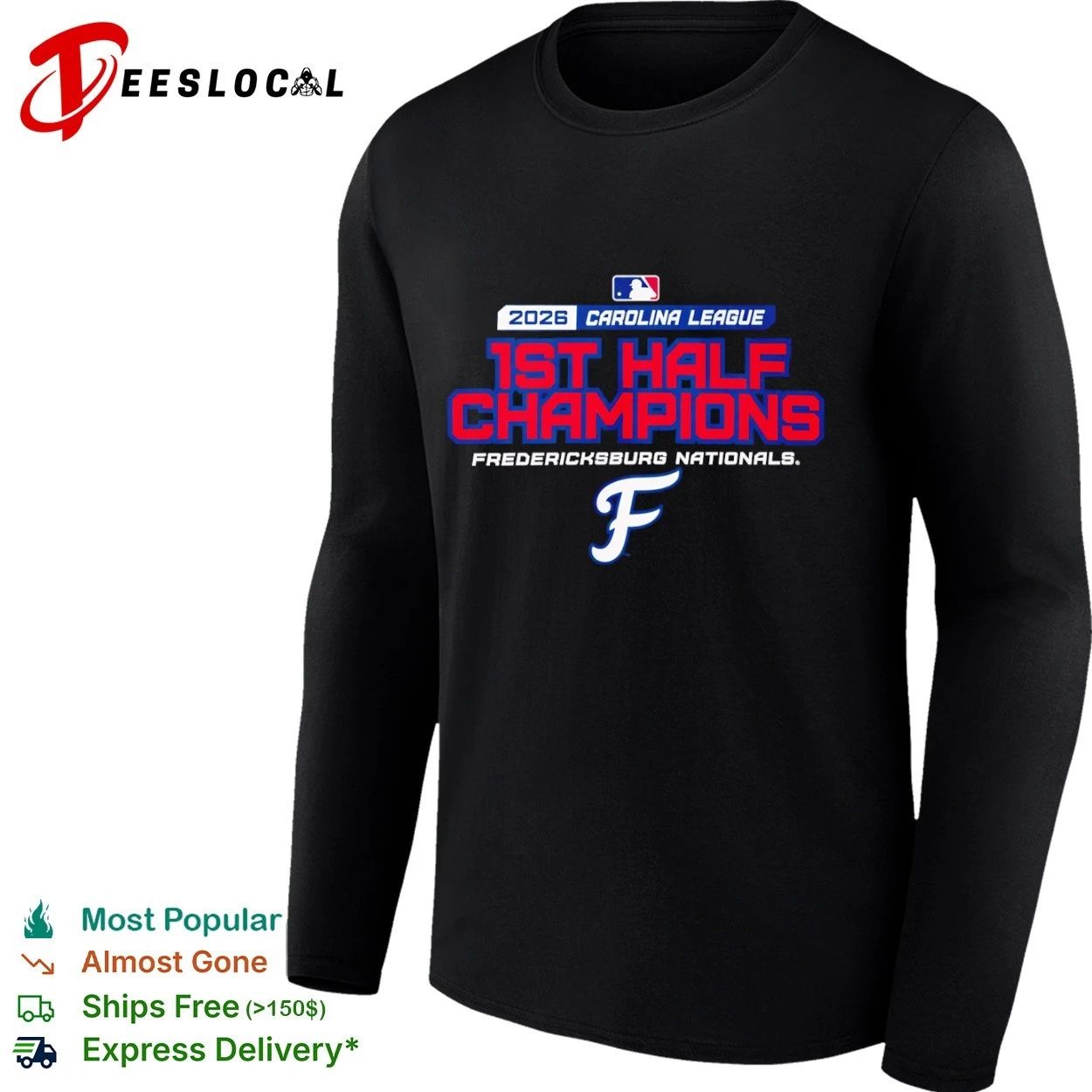 2026 Carolina League 1st Half Champions Fredericksburg Nationals T-shirt