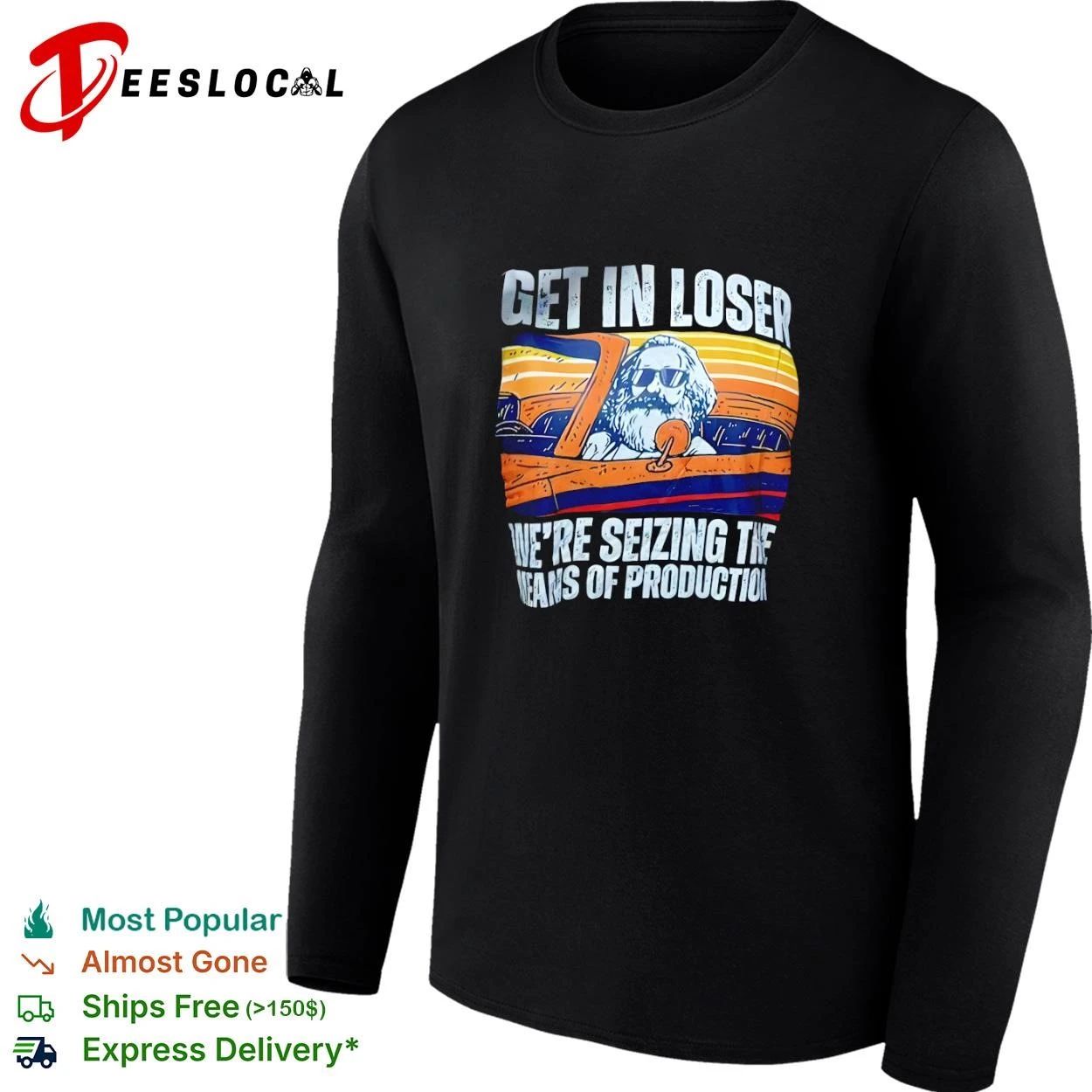 Get in Loser We Are Seizing the Means of Production Retro T-shirt