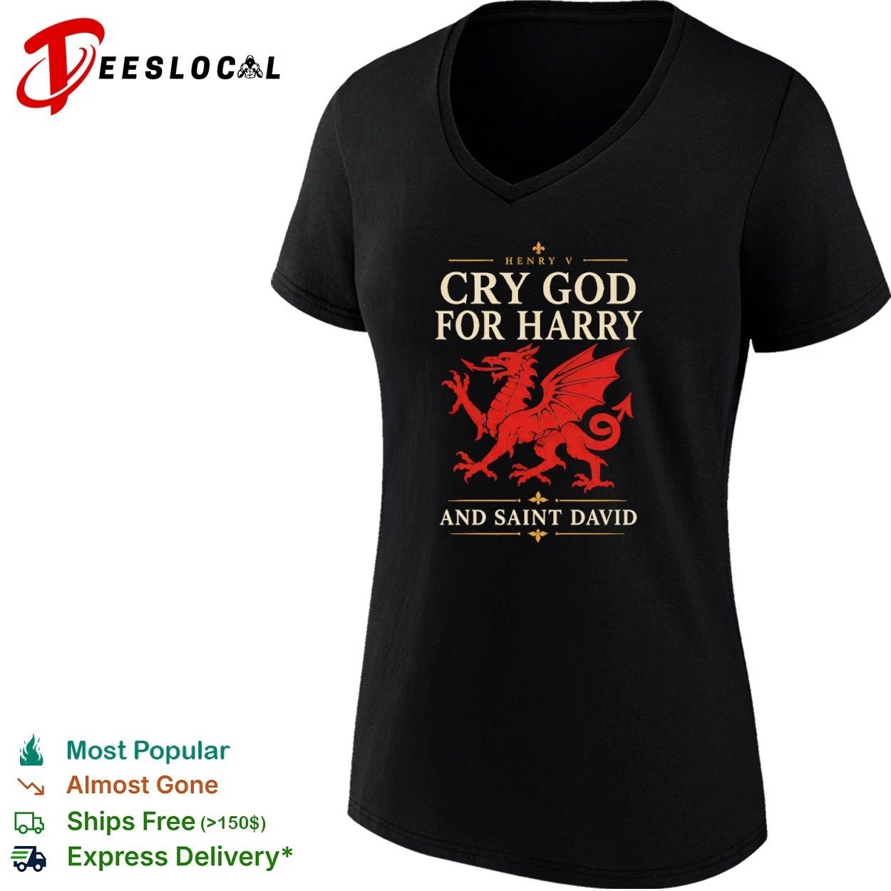 Henry V Cry God for Harry and Saint David T-shirt