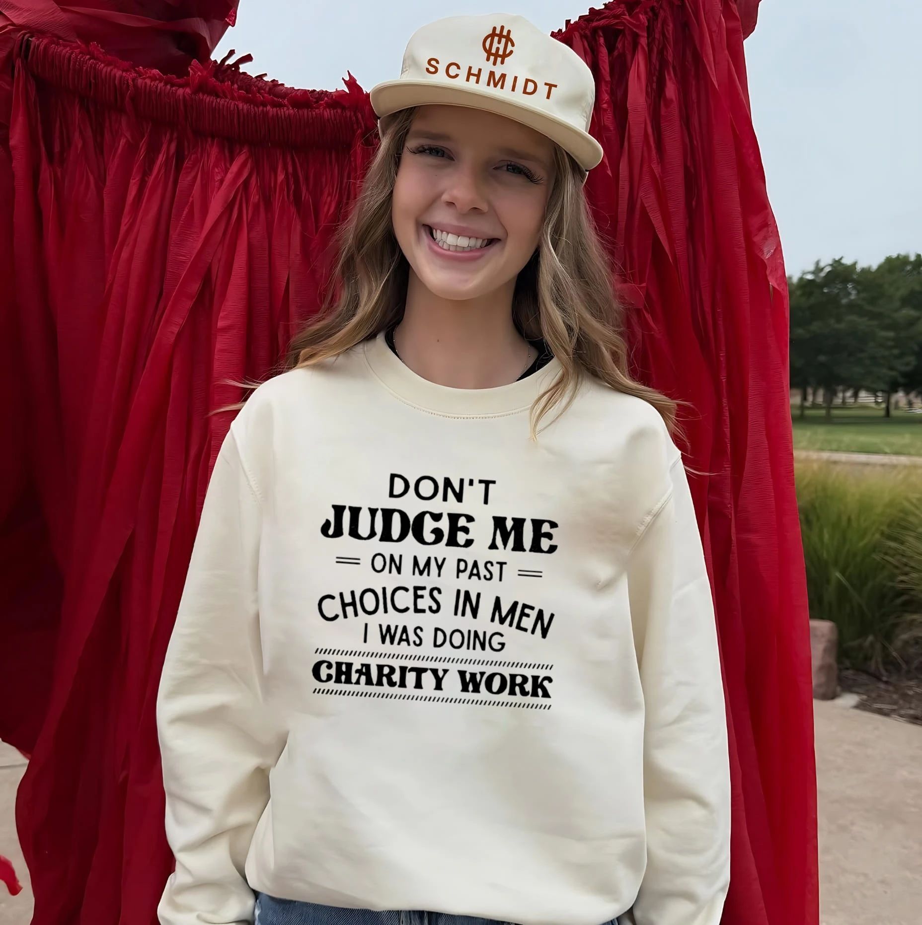 Don’t Judge Me on My Past Choices in Men I Was Doing Charity Work shirt