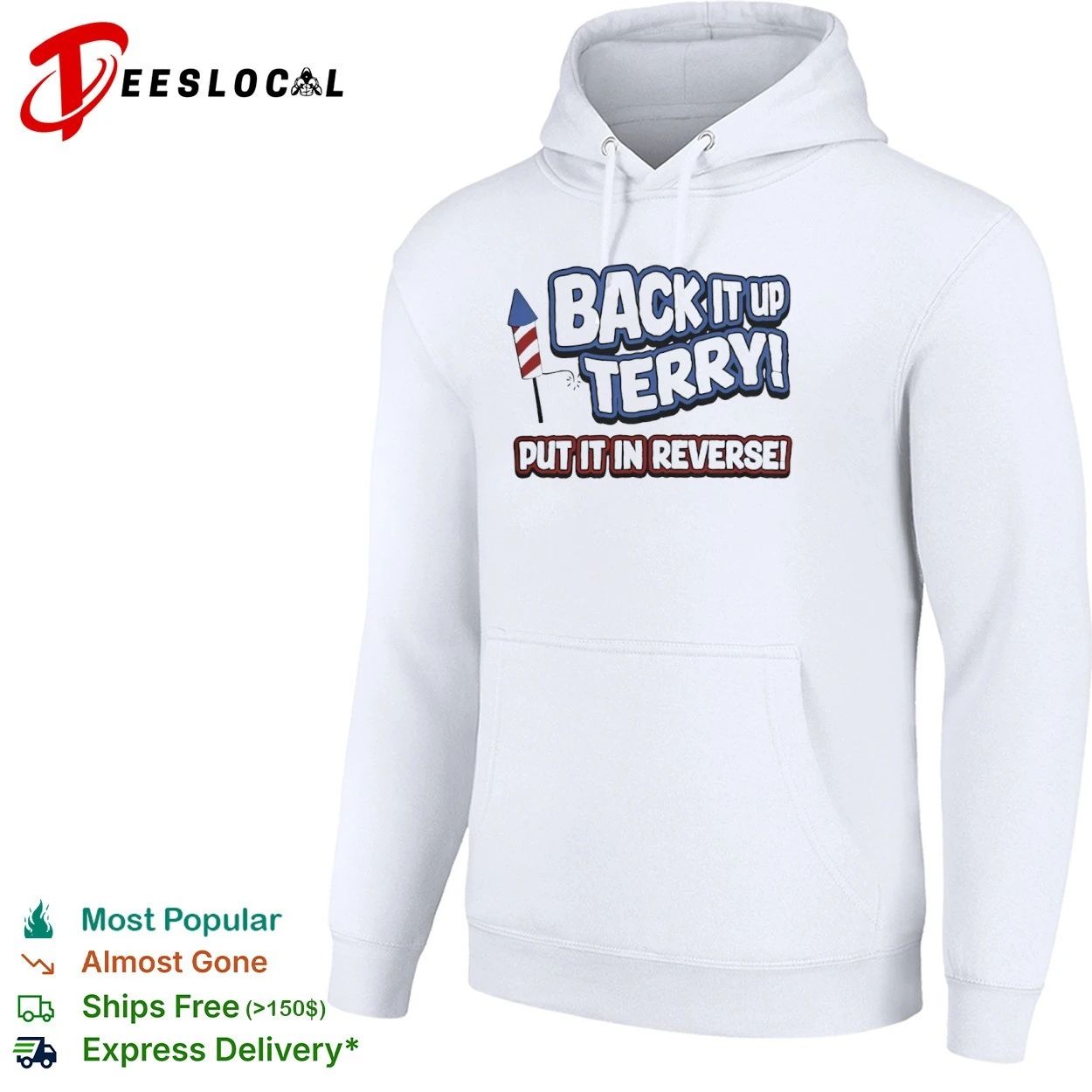 Back It Up Terry Put It in Reverse fireworks T-shirt