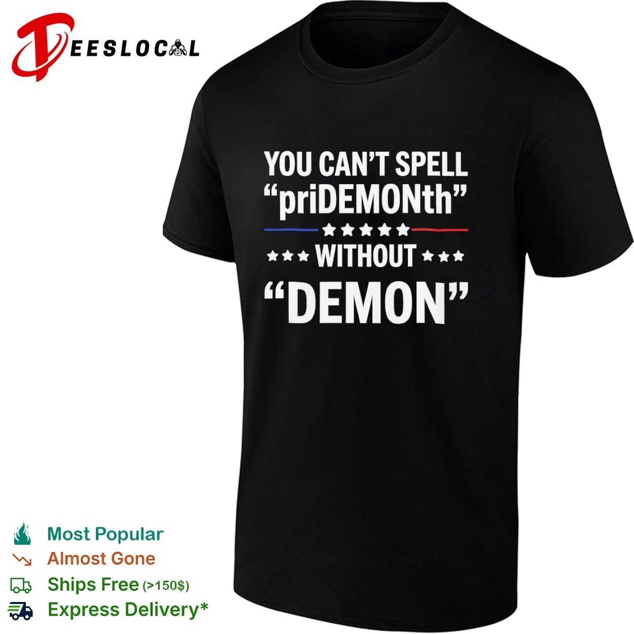 You Can’t Spell Pride Month Without Demon T-shirt
