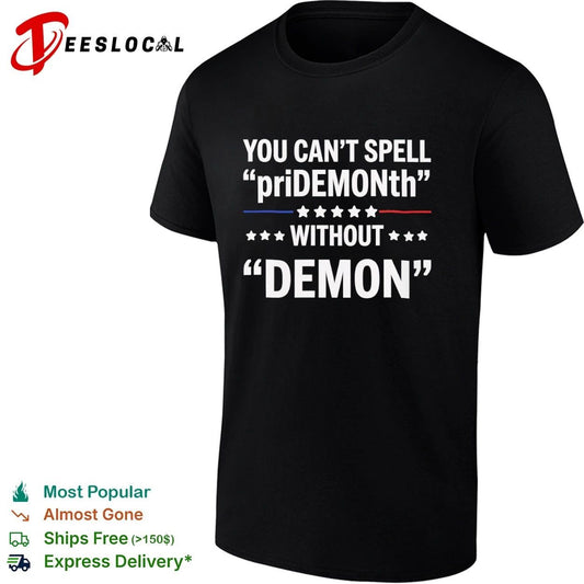 You Can’t Spell Pride Month Without Demon T-shirt