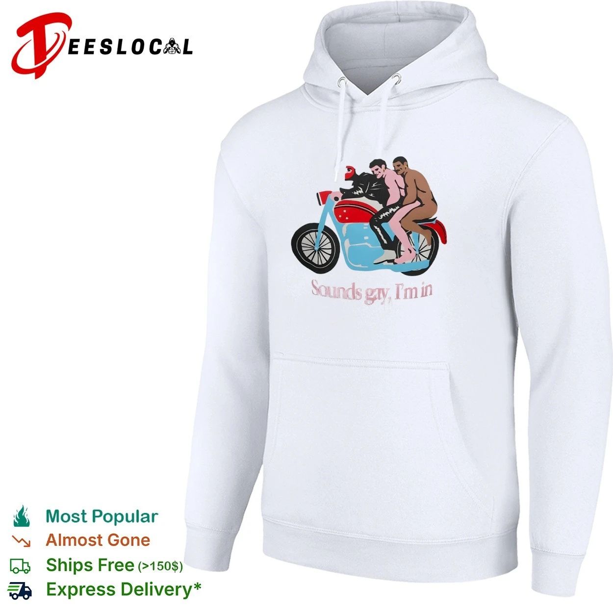 Sounds Gay I’m In Motorcycle lgbtq pride T-shirt