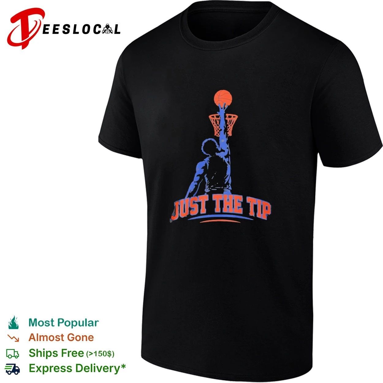 Just the Tip Basketball dunk funny sports T-shirt