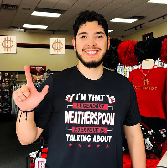 I’m that legendary Weatherspoon everyone is talking about shirt