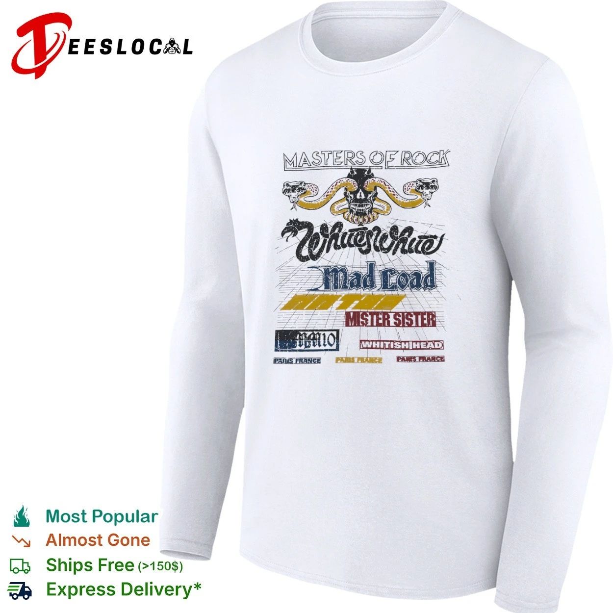 Masters of Rock Whitesnake Mad Load Mister Sister Whitish Head Paris France T-shirt