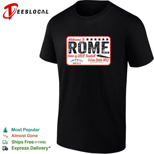 Welcome to Rome Home of Great Baseball and Even Better BBQ Jim ‘N Nick’s Bar-B-Q T-shirt