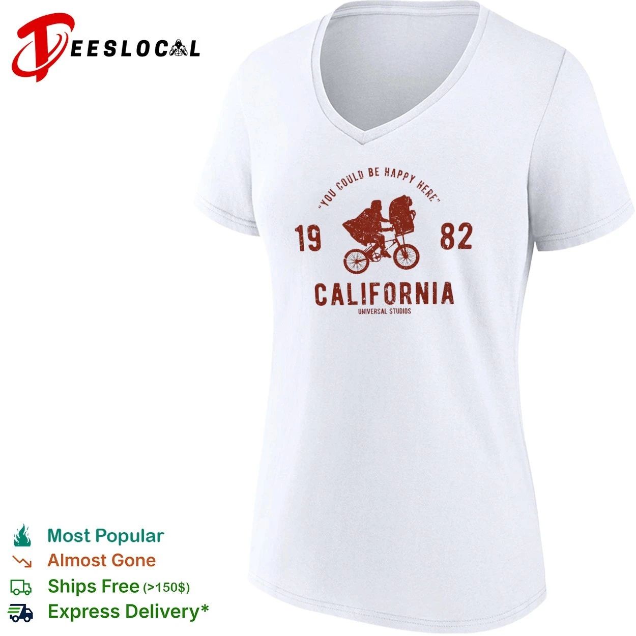 You Could Be Happy Here 1982 California Universal Studios ET T-shirt
