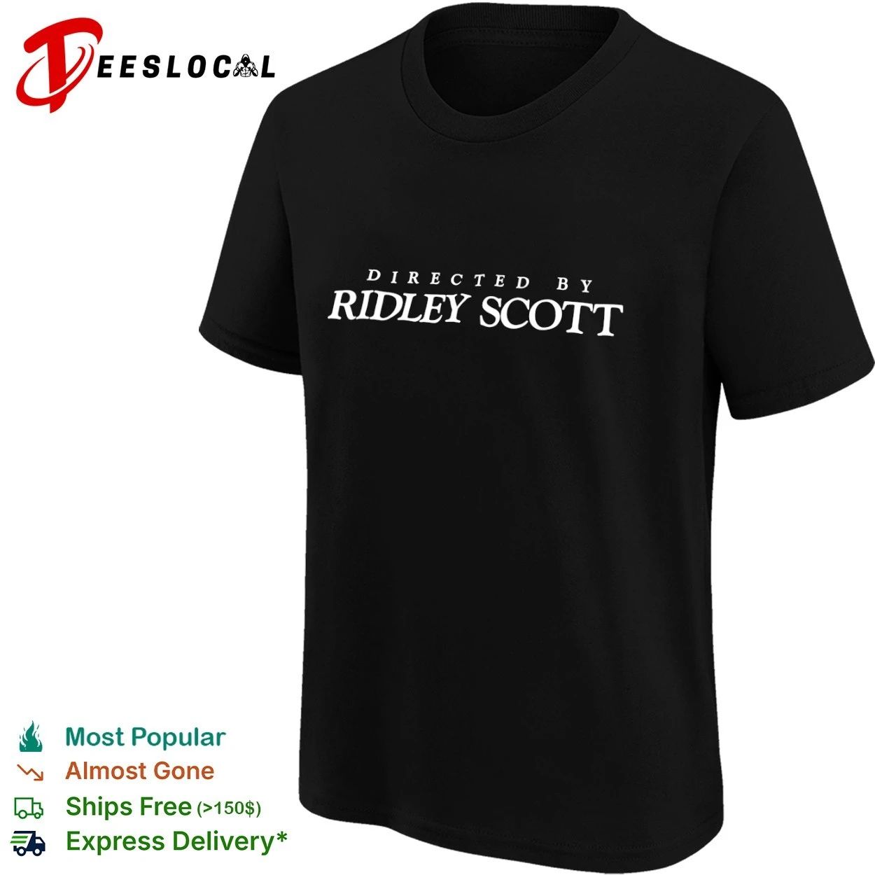Directed by Ridley Scott film director T-shirt
