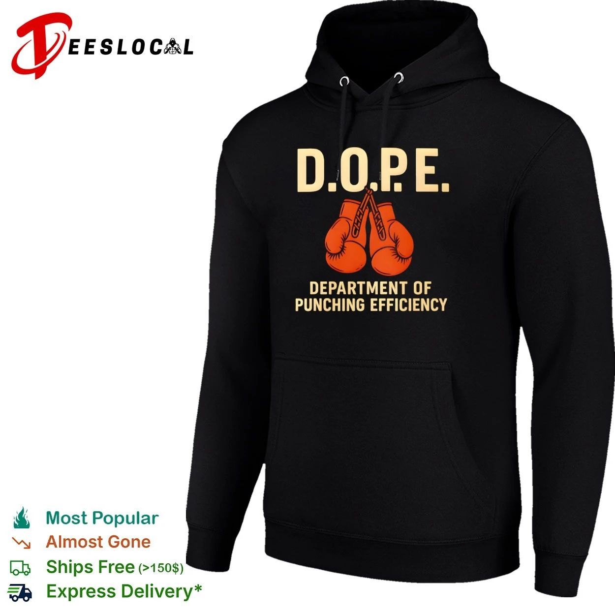 DOPE Department of Punching Efficiency T-shirt