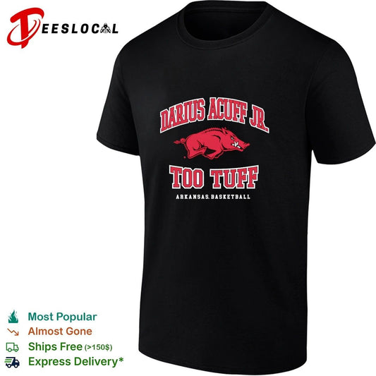 Darius Acuff Jr Too Tuff Arkansas Basketball T-shirt