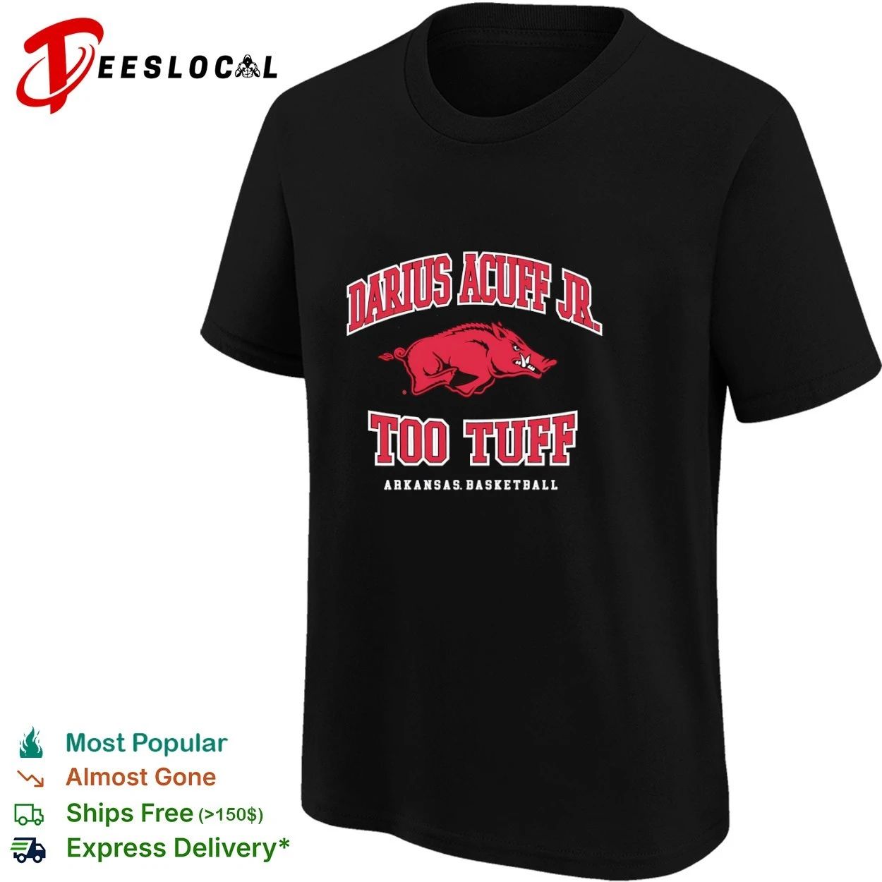 Darius Acuff Jr Too Tuff Arkansas Basketball T-shirt