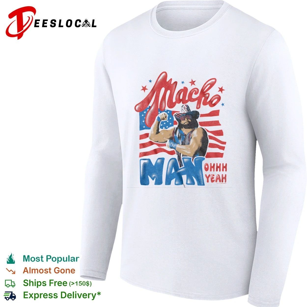 Patriotic Macho Man Randy Savage Ohhhh Yeah T-shirt