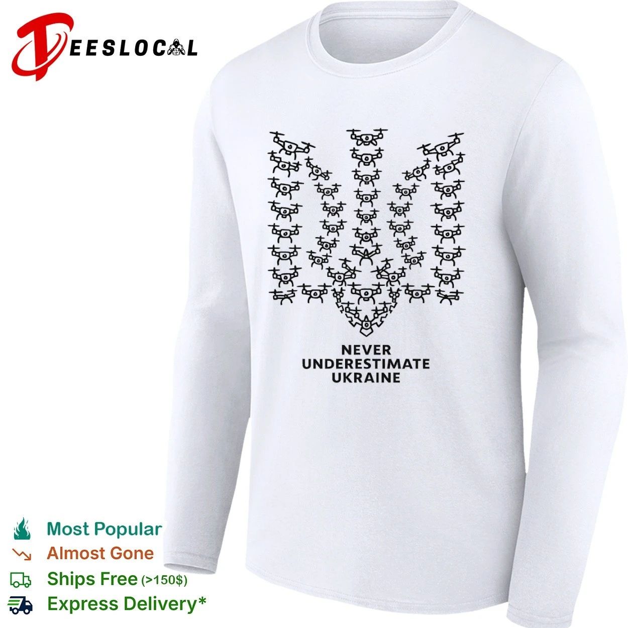 Never Underestimate Ukraine Drones Trident T-shirt