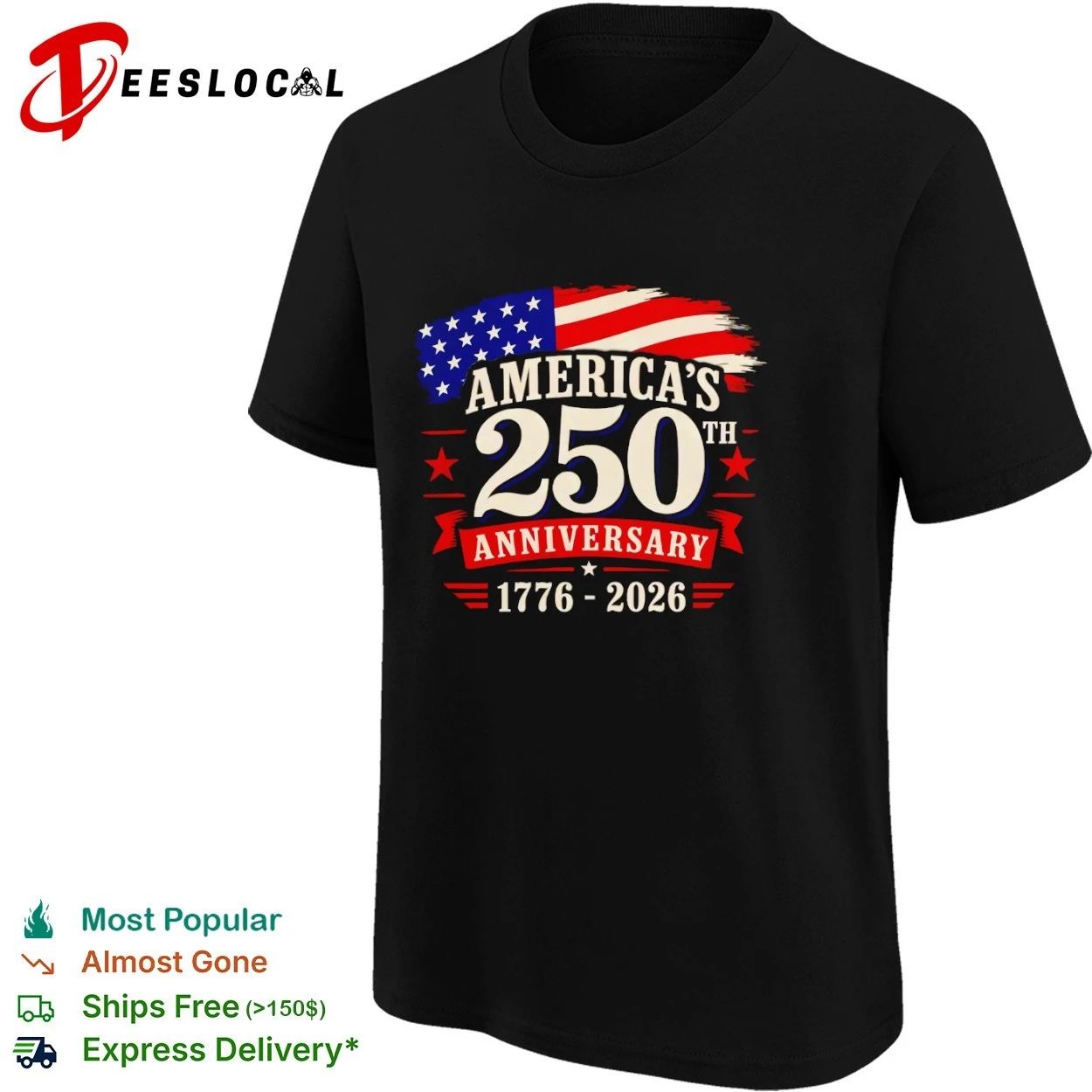 America’s 250th Anniversary 1776-2026 T-shirt