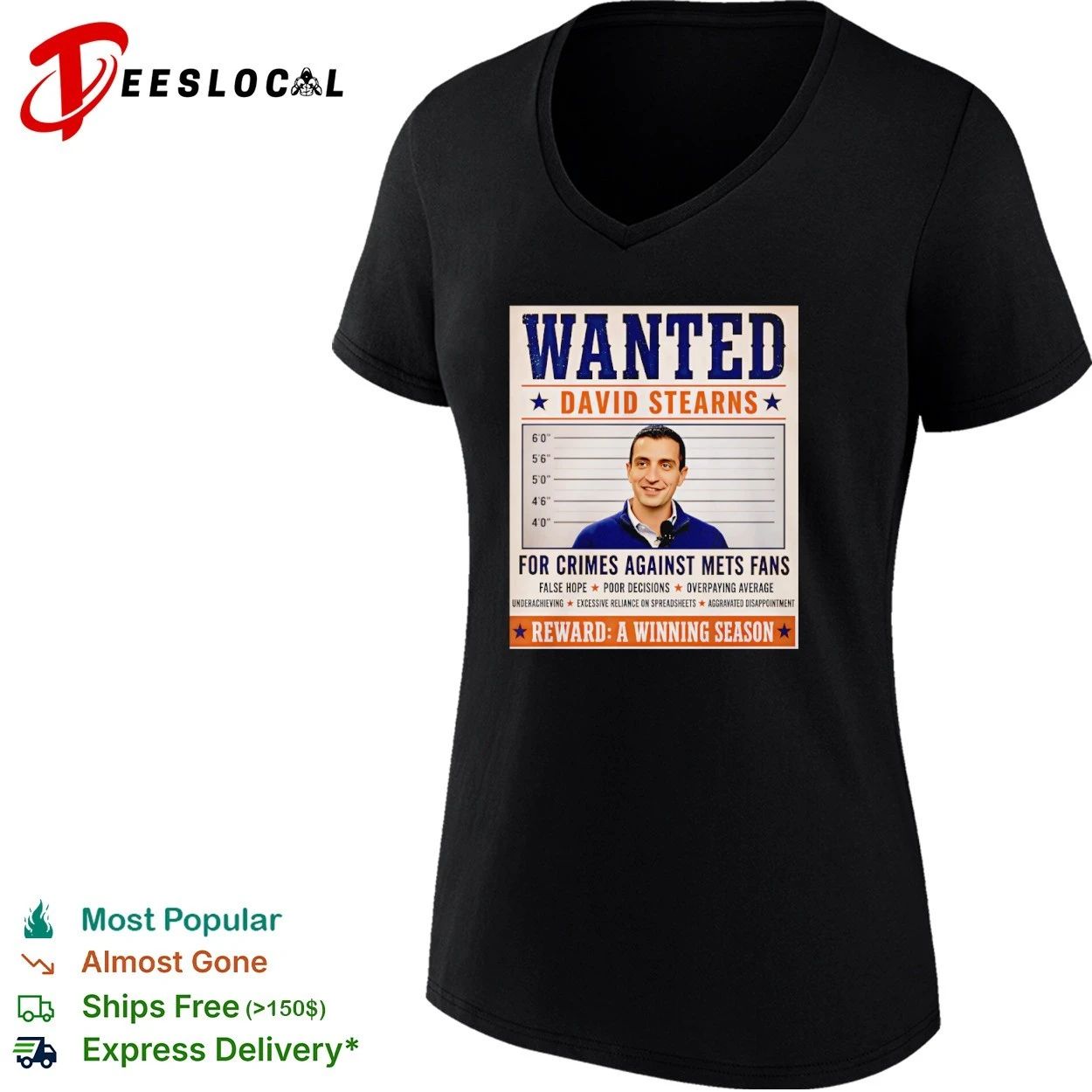 Wanted David Stearns for Crimes Against New York Mets Fans T-shirt