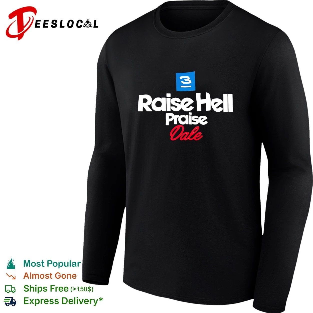 3 Raise Hell Praise Dale NASCAR Intimidator T-shirt