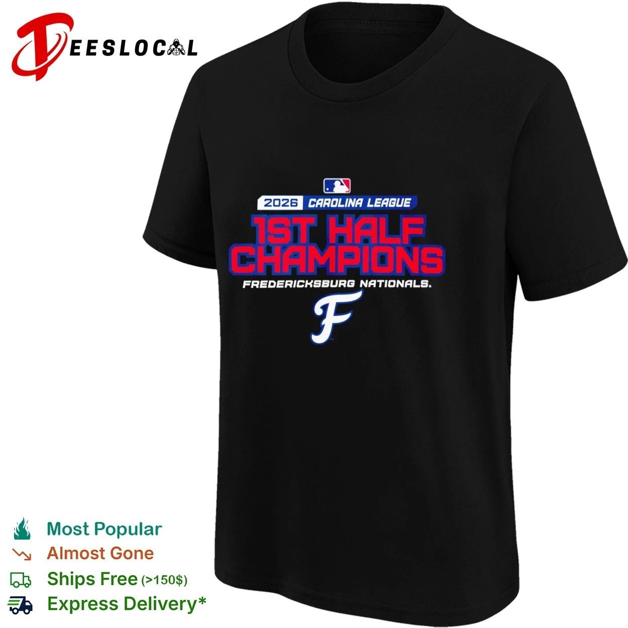 2026 Carolina League 1st Half Champions Fredericksburg Nationals T-shirt