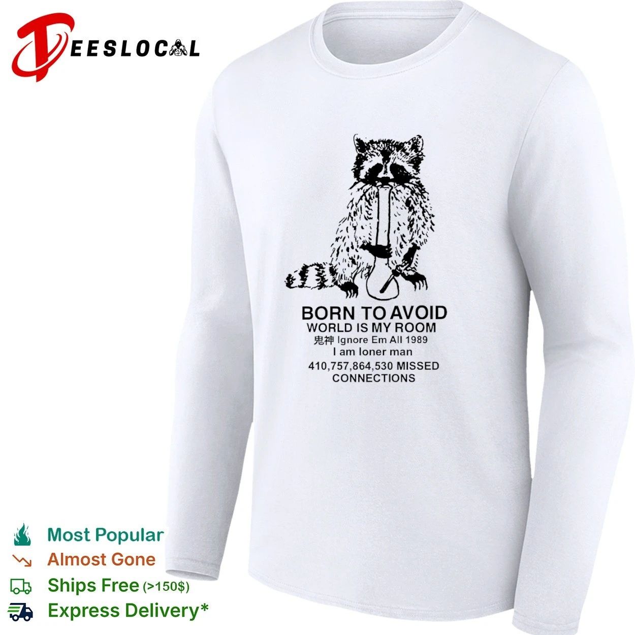 Born to Avoid World Is My Room Ignore Em All 1989 Loner Man Missed Connections T-shirt