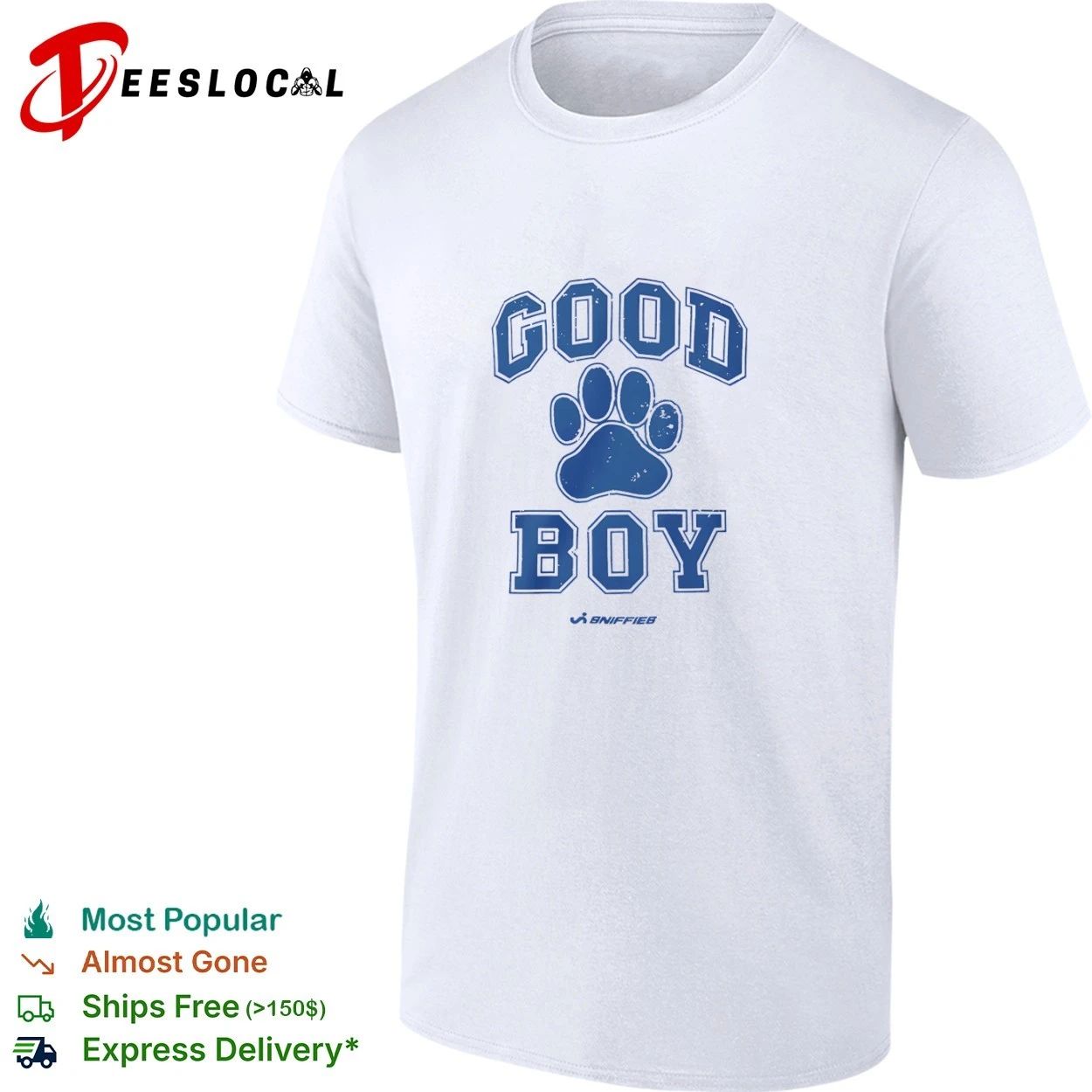 Good Boy Sniffies Paw Print dog lover T-shirt
