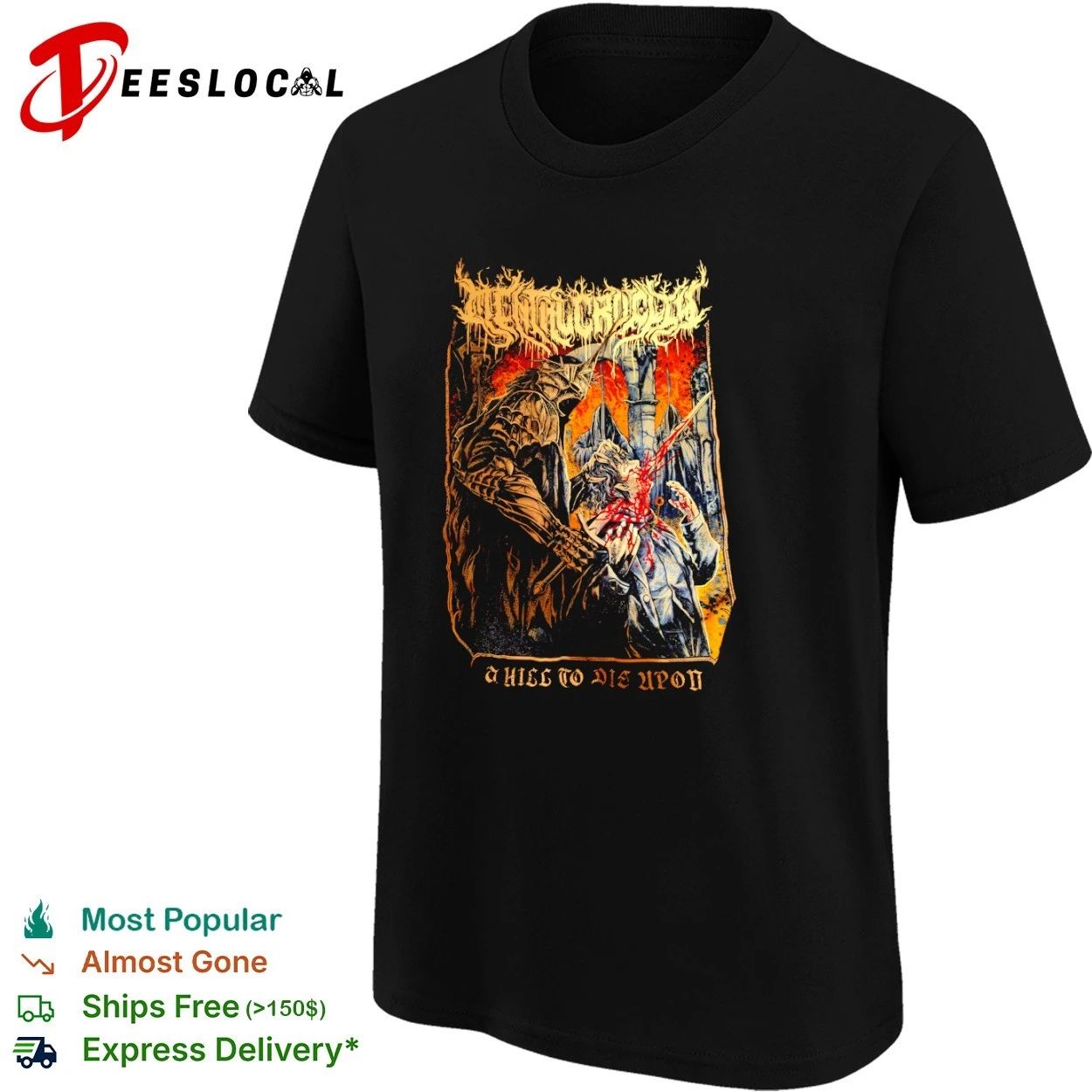 Mental Cruelty A Hill to Die Upon Deathcore T-shirt