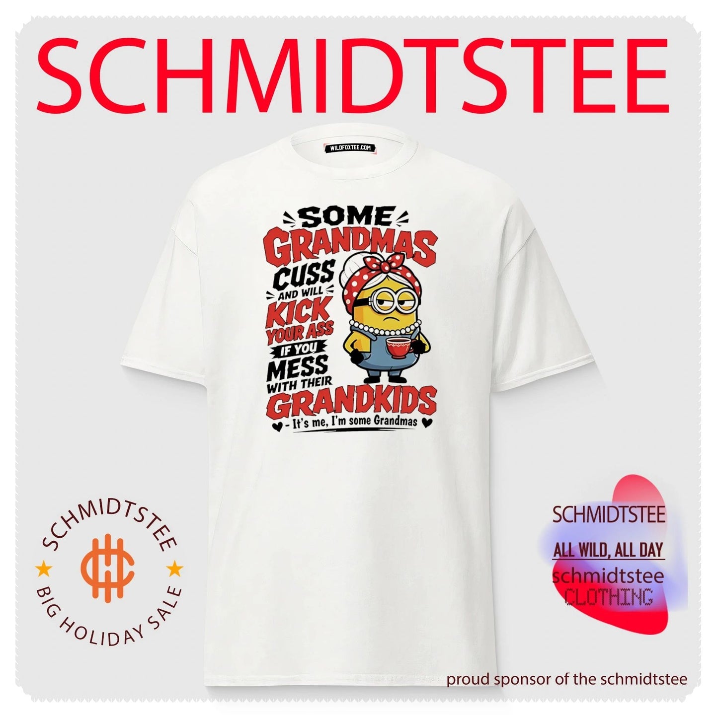 Some grandmas cuss and will kick your ass if you mess with their grandkids Minion shirt