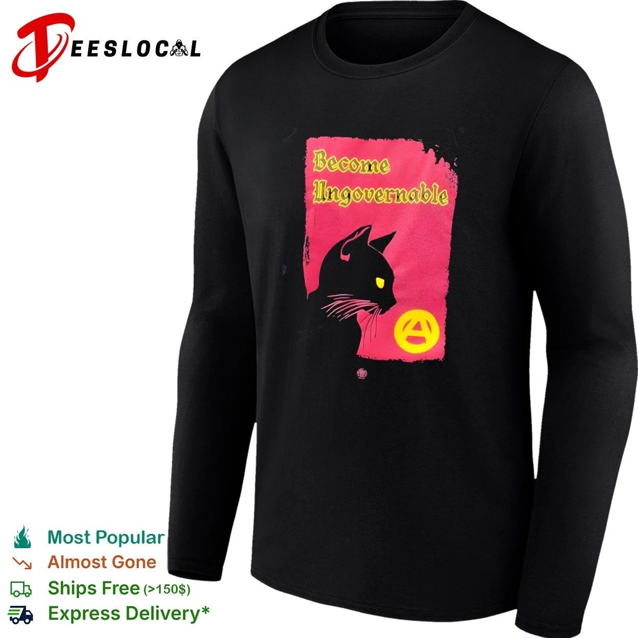 Become Ungovernable Black Cat Anarchy Symbol T-shirt
