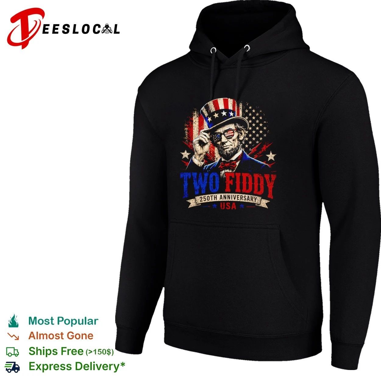 Abraham Lincoln Two Fiddy 250th Anniversary USA T-shirt