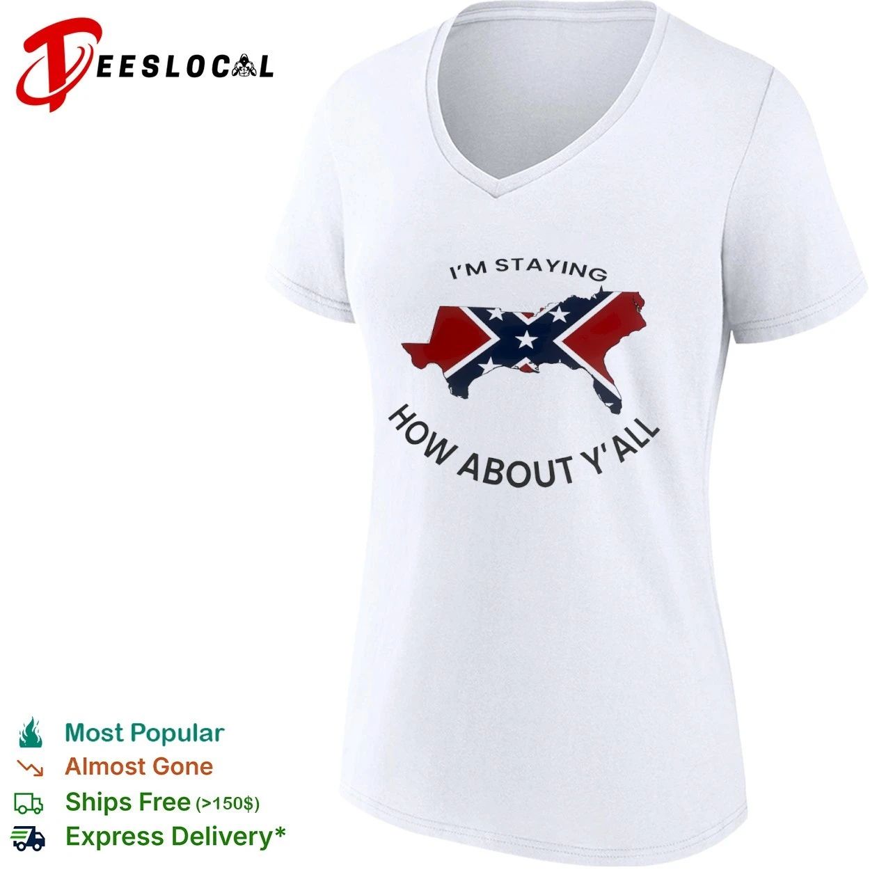 I’m Staying How About Y’all Confederate Flag Map T-shirt