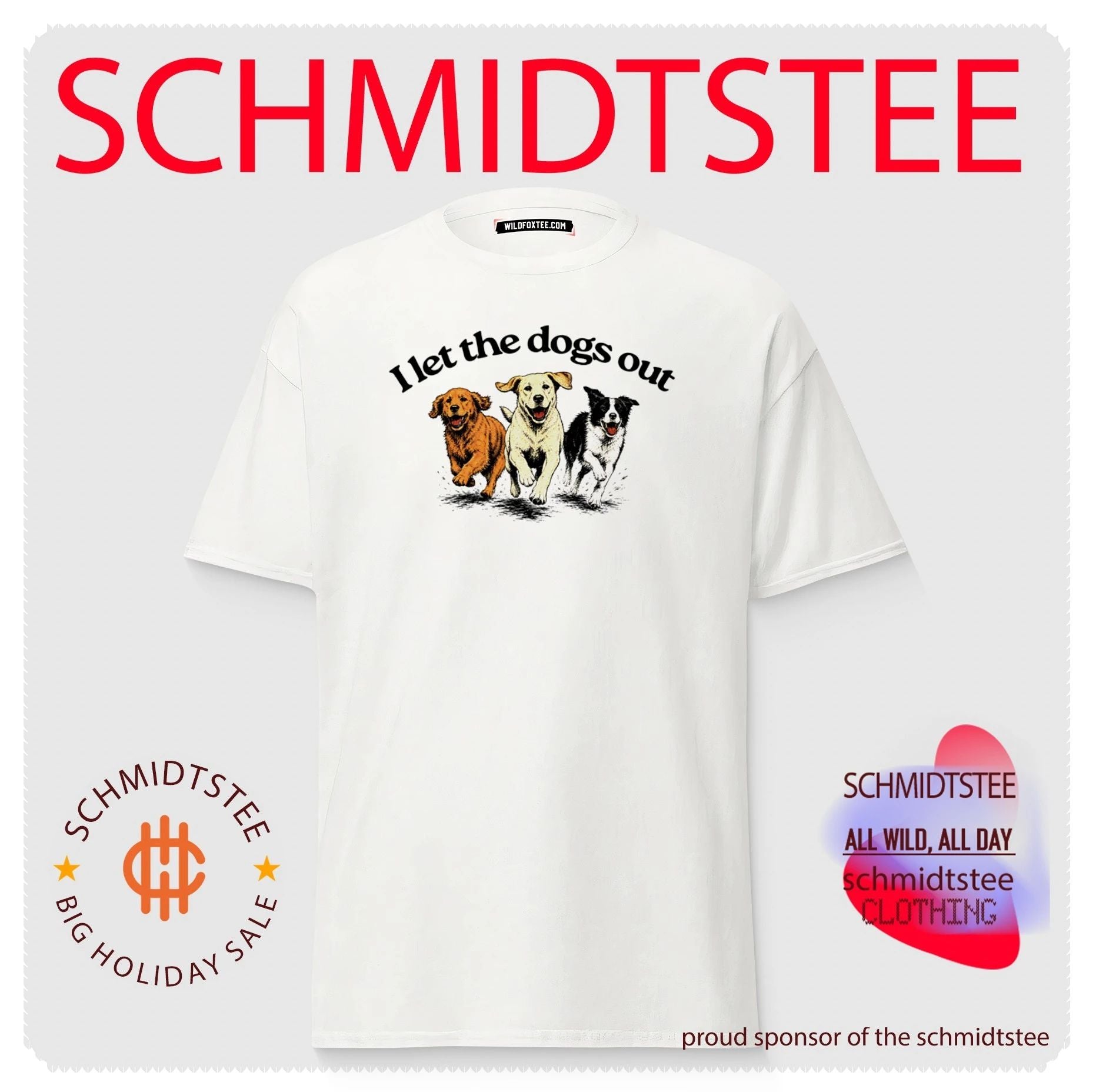 I Let the Dogs Out golden retriever labrador shirt