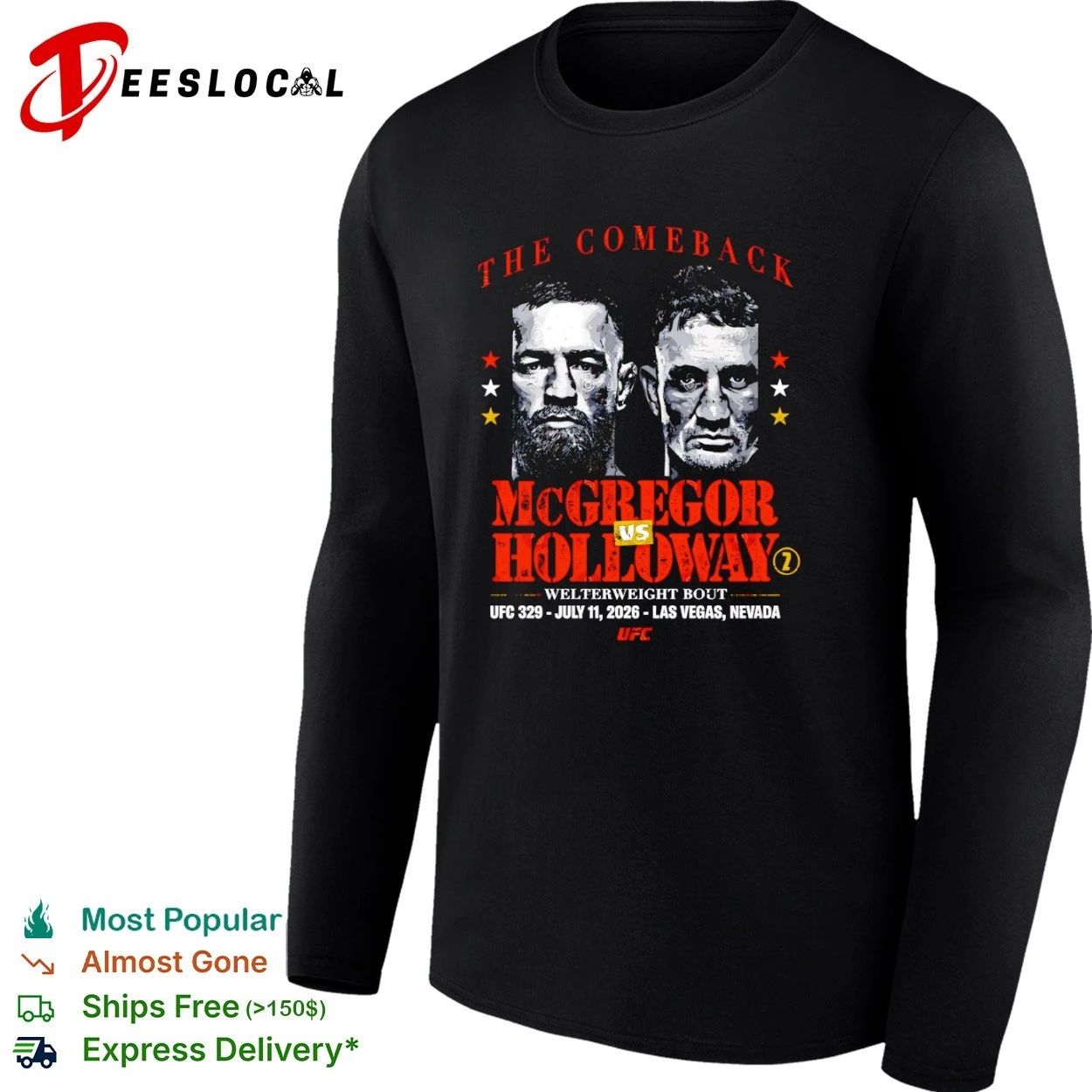 The Comeback McGregor vs Holloway Welterweight Bout UFC 329 July 11 2026 Las Vegas Nevada T-shirt